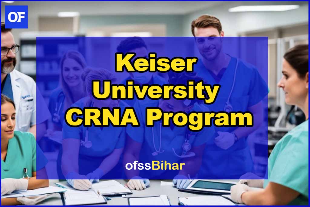 Keiser University CRNA Program